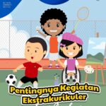 Kegiatan Ekstrakurikuler untuk Anak Homeschooling: Pentingnya dan Cara Mengikuti