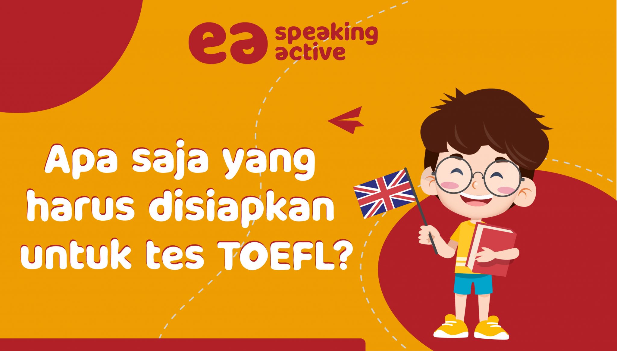 TOEFL untuk Anak Homeschooling: Persiapan dan Tips Sukses Mengikuti Tes