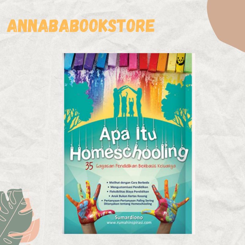 Apa Itu Homeschooling? Penjelasan Dasar yang Perlu Anda Ketahui