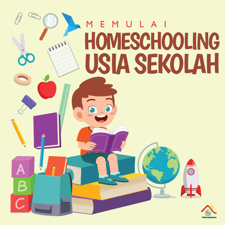 Homeschooling untuk Pemula: Panduan Lengkap Memulai Pendidikan di Rumah