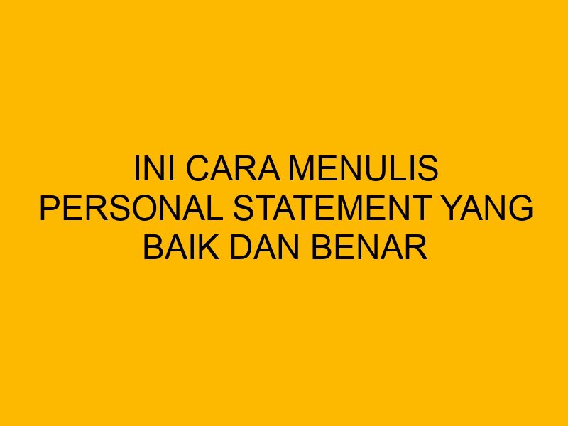 Menulis Personal Statement untuk Anak Homeschooling: Tips dan Contoh